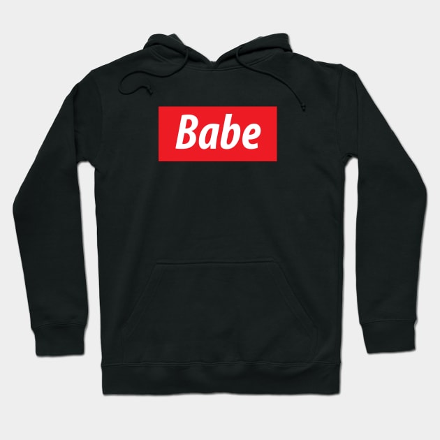 'Babe' slang white text on red background Hoodie by keeplooping